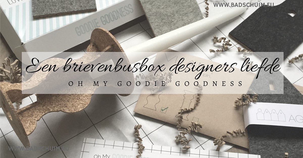 Goodie Goodness -Een brievenbusbox vol met designers liefde I review door het creatief lifestyle blog Badschuim
