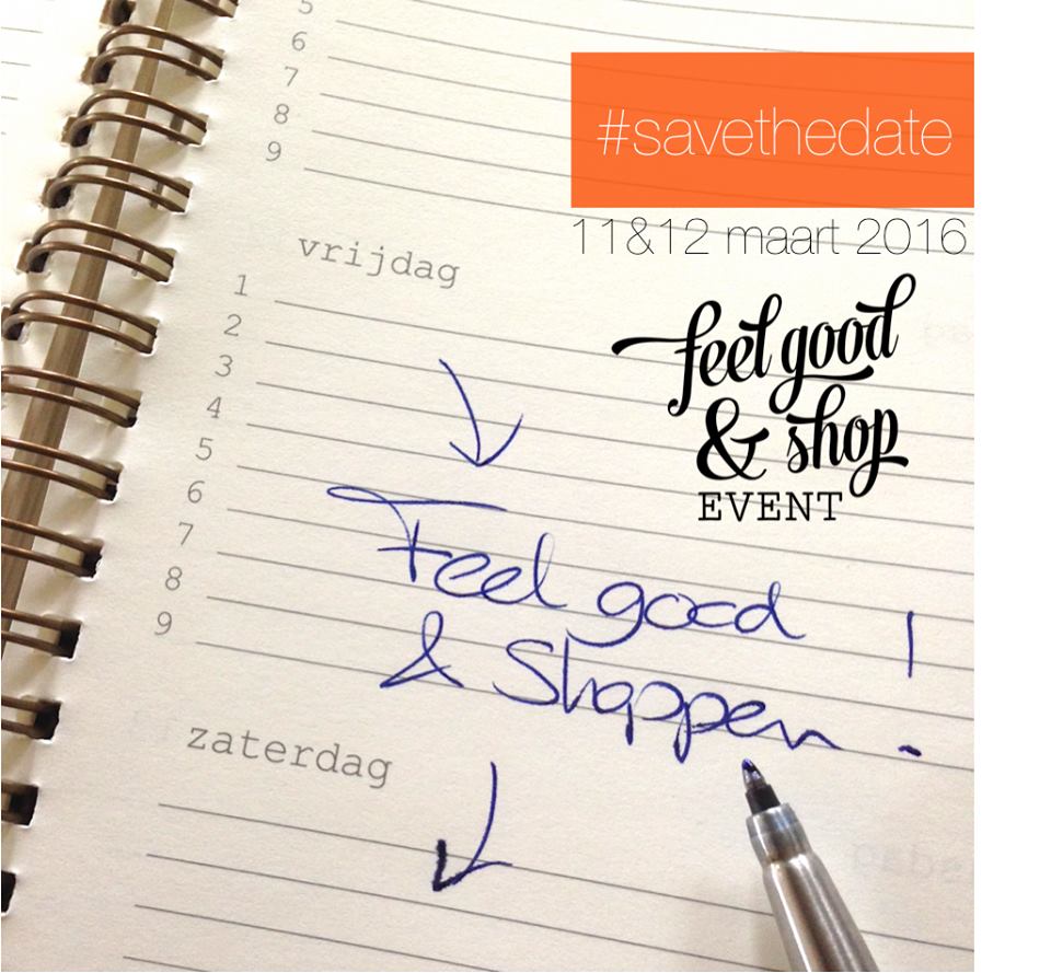 Feel Good & Shop Event 2016_save the date